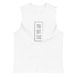 White colored muscle shirt, You Got This - wearing this soft, sleeveless tank, relaxed fit and low-cut armholes gives it a fresh casual look.
