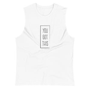 White colored muscle shirt, You Got This - wearing this soft, sleeveless tank, relaxed fit and low-cut armholes gives it a fresh casual look. 