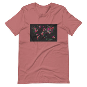 Mauve The World in Bloom is inspired by hope and determination, this t-shirt represents an idea and more. It soft, lightweight, nice stretch and comfortable.