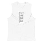 White colored muscle shirt, You Got This - wearing this soft, sleeveless tank, relaxed fit and low-cut armholes gives it a fresh casual look. 