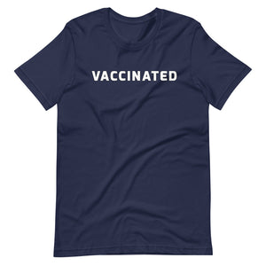 VACCINATED -Short-Sleeve Unisex T-Shirt