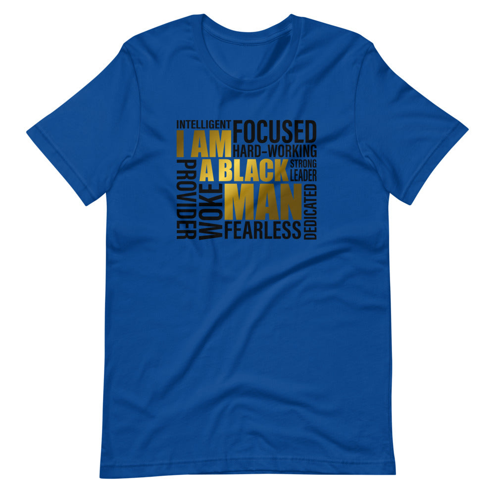 True Royal colored tee, I AM A BLACK MAN, This t-shirt feels soft and lightweight and comfortable, that displays strong bold words.