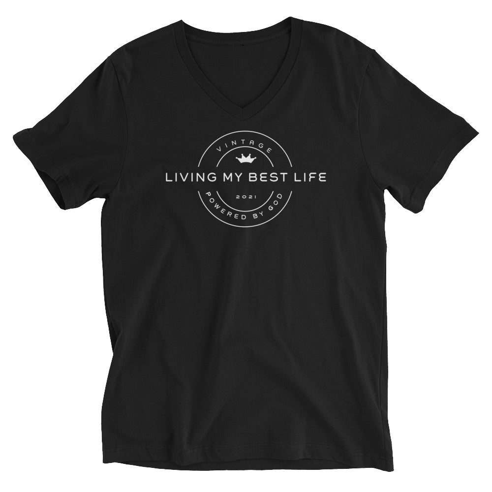 Living My Best Life  - Unisex Short Sleeve V-Neck T-Shirt